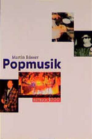 Popmusik de Martin Büsser