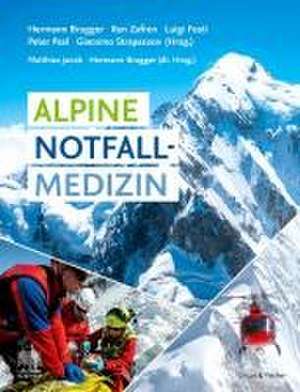 Alpine Notfallmedizin de Hermann Brugger