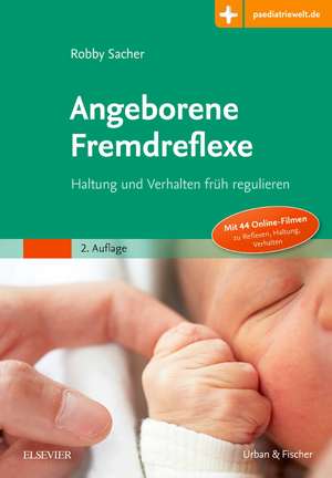 Angeborene Fremdreflexe de Robby Sacher