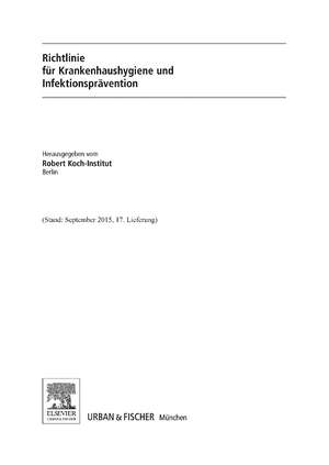 Richtlinie für Krankenhaushygiene und Infektionsprävention de Robert Koch-Institut