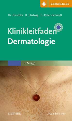 Klinikleitfaden Dermatologie de Thomas Dirschka