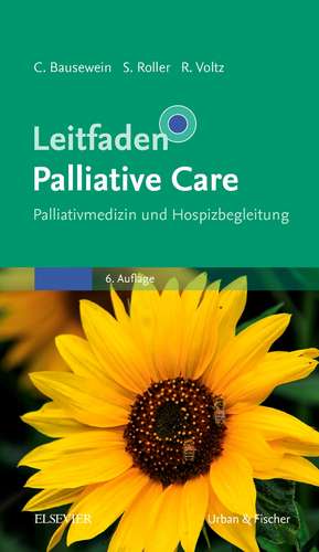 Leitfaden Palliative Care de Claudia Bausewein