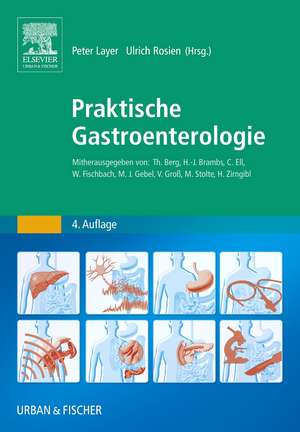 Praktische Gastroenterologie de Peter Layer