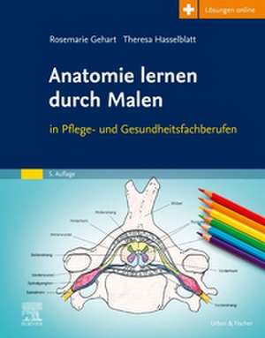 Anatomie lernen durch Malen de Rosemarie Gehart