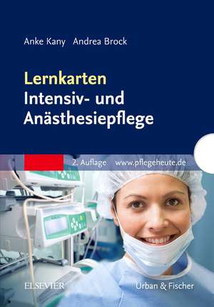 Lernkarten Intensiv- und Anästhesiepflege de Anke Kany