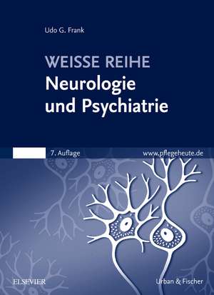 Neurologie und Psychiatrie de Udo G. Frank