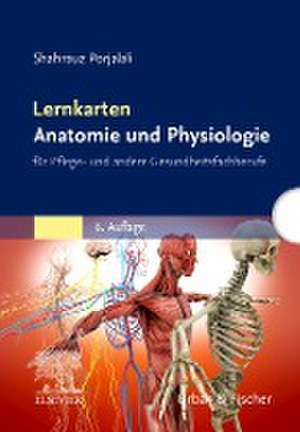 Lernkarten Anatomie und Physiologie de Shahrouz Porjalali