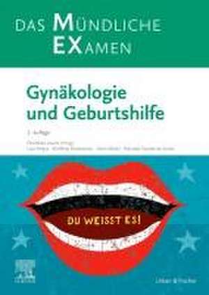 MEX Das Mündliche Examen: Gynäkologie und Geburtshilfe de Dorothea Lewitz