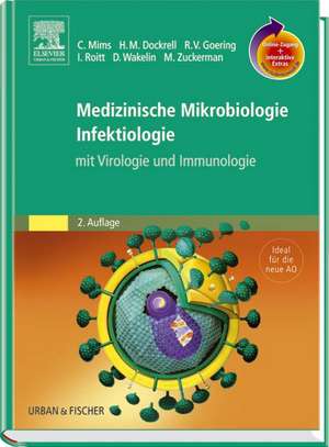 Medizinische Mikrobiologie - Infektiologie mit StudentConsult-Zugang de Cedric Mims