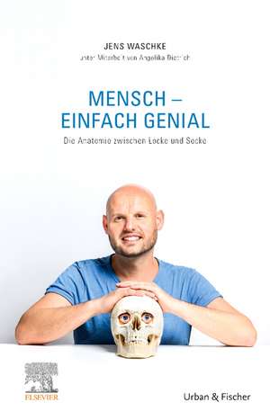 Mensch - einfach genial de Jens Waschke