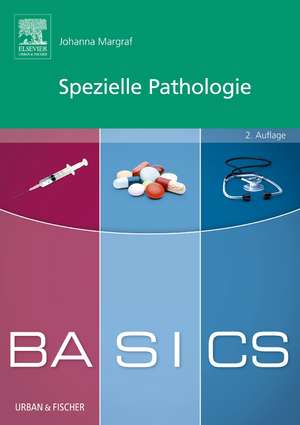 BASICS Spezielle Pathologie de Johanna Margraf