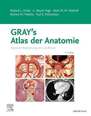 Gray's Atlas der Anatomie de Richard L. Drake