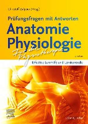 Für die Physiotherapie - Prüfungsfragen mit Antworten: Anatomie Physiologie de Christoff Zalpour