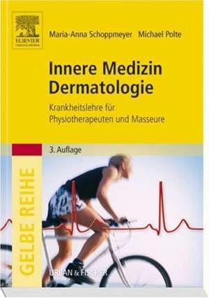 Innere Medizin Dermatologie de Maria-Anna Schoppmeyer