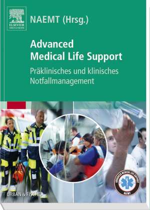 Advanced Medical Life Support de Naemt