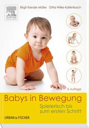 Babys in Bewegung de Birgit Kienzle-Müller