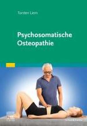 Psychosomatische Osteopathie de Torsten Liem