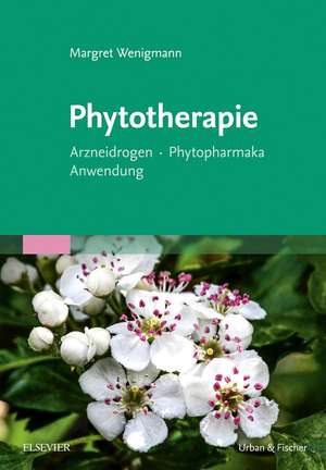 Phytotherapie de Margret Wenigmann