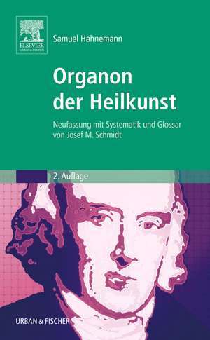 Organon der Heilkunst Sonderausgabe de Samuel Hahnemann