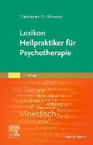 Lexikon Heilpraktiker für Psychotherapie de Christopher Ofenstein