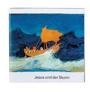 Was uns die Bibel erzählt / Jesus und der Sturm de Kees de Kort