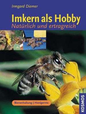 Imkern als Hobby de Irmgard Diemer