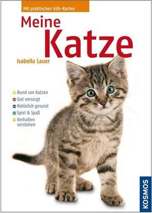 Meine Katze de Isabella Lauer