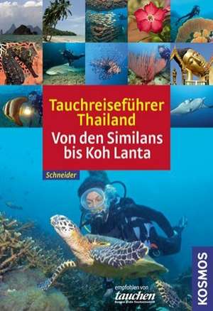 Tauchreiseführer Thailand de Frank Schneider