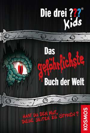 Die drei ??? Kids. Das gefaehrlichste Buch der Welt (drei Fragezeichen)