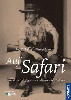 Auf Safari de Werner Schmitz