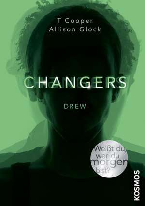 Changers 01. Drew de T. Cooper