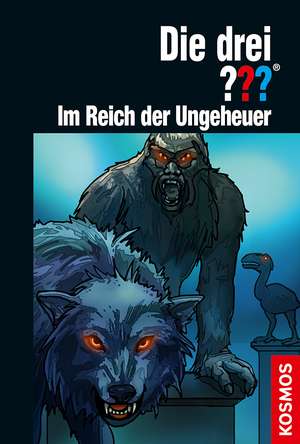 Die drei ??? Im Reich der Ungeheuer (drei Fragezeichen) de Hendrik Buchna