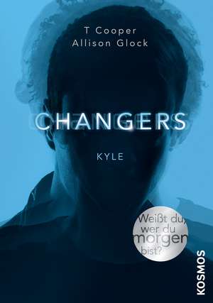 Changers 04. Kyle de T. Cooper