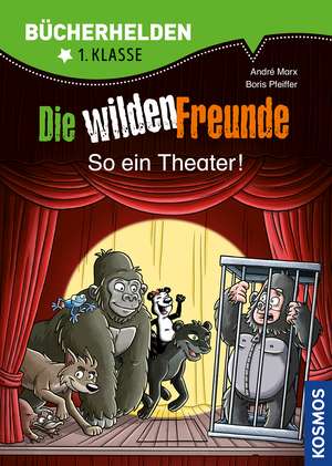 Wilde Freunde 03 - So ein Theater de André Marx