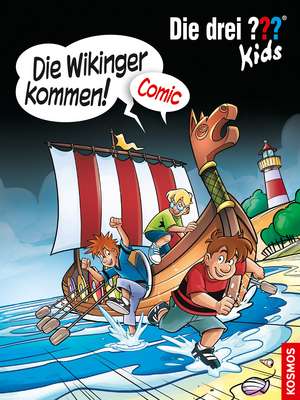 Die drei ??? Kids, Die Wikinger kommen! (drei Fragezeichen) de Christian Hector