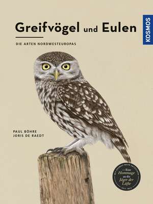 Greifvögel und Eulen de Paul Böhre