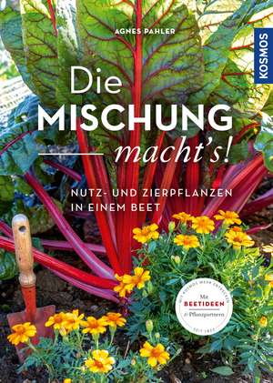 Die Mischung macht's! de Agnes Pahler