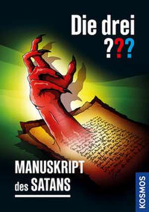 Die drei ??? Manuskript des Satans de Hendrik Buchna