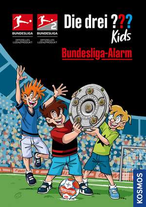 Die drei ??? Kids, Bundesliga-Alarm de Boris Pfeiffer