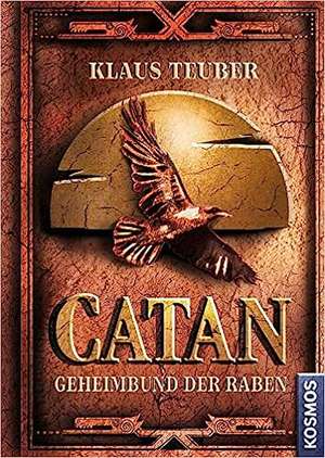 CATAN - Geheimbund der Raben (Band 2) de Klaus Teuber