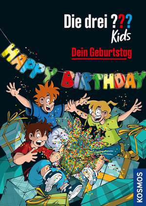 Die drei ??? Kids, Dein Geburtstag de Ulf Blanck