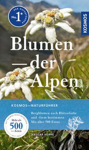 Blumen der Alpen de Ansgar Hoppe