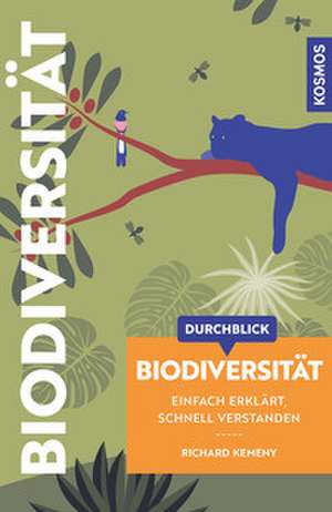 Durchblick Biodiversität de Richard Kemeny
