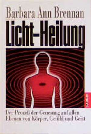 Licht-Heilung de Barbara Ann Brennan