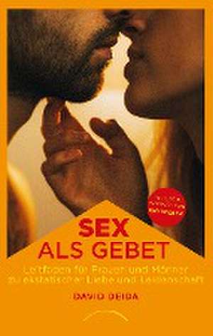 Sex als Gebet de David Deida