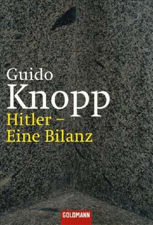 Hitler - Eine Bilanz de Guido Knopp