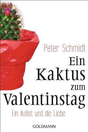 Ein Kaktus zum Valentinstag de Peter Schmidt