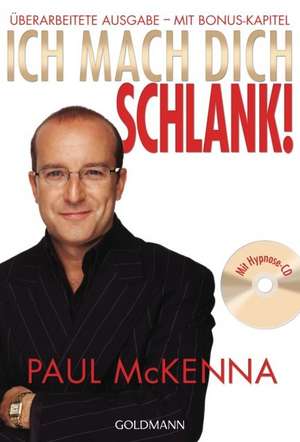 Ich mach dich schlank! de Paul McKenna