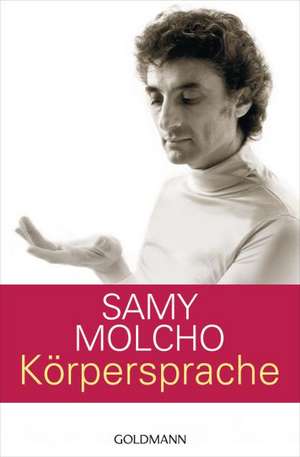 Körpersprache de Samy Molcho