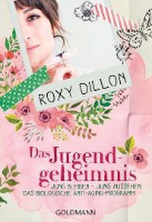 Das Jugendgeheimnis de Roxy Dillon